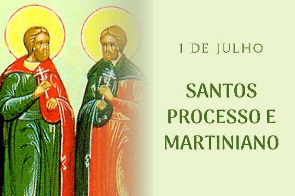Santos Processo e Martiniano (1 de julho)