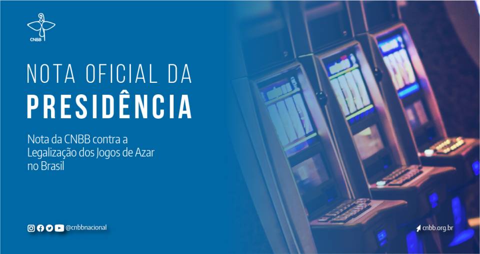 CNBB reitera sua posição inegociável em relação à liberação dos jogos de azar no País