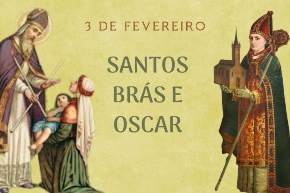 São Brás e Santo Oscar (3 de Fevereiro)