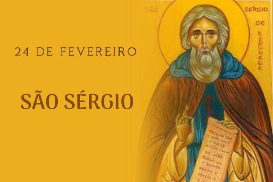 São Sérgio (24 de Fevereiro)