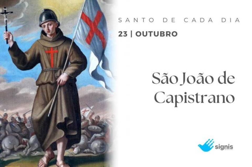 São João de Capistrano (23 de Outubro)